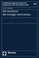 Die Insolvenz des Energie-Contractors di Heiner Faßbender edito da Nomos Verlagsges.MBH + Co