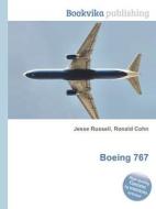 Boeing 767 di Jesse Russell, Ronald Cohn edito da Book On Demand Ltd.