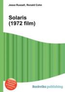 Solaris (1972 Film) edito da Book On Demand Ltd.