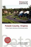 Pulaski County, Virginia edito da Betascript Publishing