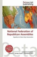 National Federation of Republican Assemblies edito da Betascript Publishing