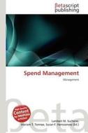 Spend Management edito da Betascript Publishing