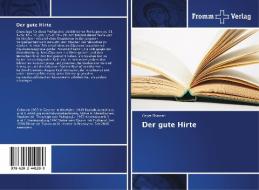Der gute Hirte di Otger Eismann edito da Fromm Verlag