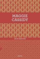 Maggie Cassidy di Jack Kerouac edito da CONTRA