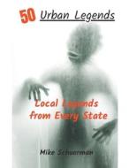 Urban Legends From Every State di Fandom Books edito da Fandom Books
