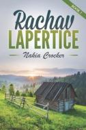 Rachav Lapertice di Crocker Nakeya Crocker, Crocker Nakia Crocker edito da Independently Published