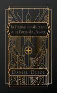 The Fortunes and Misfortunes of the Famous Moll Flanders, & C. di Daniel Defoe edito da NATAL PUBLISHING, LLC