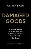 Damaged Goods di Oliver Shah edito da Penguin Books Ltd (UK)