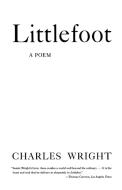 Littlefoot di Charles Wright edito da Farrar, Strauss & Giroux-3PL