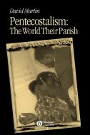 Pentecos   World Their Parish di Martin edito da John Wiley & Sons