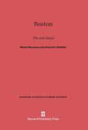Boston di Martin Meyerson, Edward C. Banfield edito da Harvard University Press