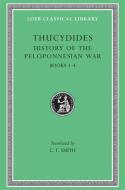 History of the Peloponnesian War di Thucydides edito da Harvard University Press