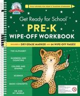 Get Ready For School: Pre-K Wipe-Off Workbook di Heather Stella edito da Running Press,U.S.