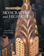 Skyscrapers and High Rises di Shana Priwer, Cynthia Phillips edito da Taylor & Francis Ltd