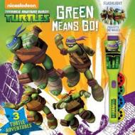 Teenage Mutant Ninja Turtles Green Means Go! [With Flashlight] edito da Reader's Digest Association