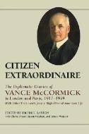 Citizen Extraordinaire di M. Barton edito da Stackpole Books