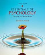 Essentials of Psychology: Concepts and Applications di Jeffrey S. Nevid edito da Wadsworth Publishing Company