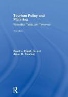 Tourism Policy and Planning di Sr. Edgell, Jason R. (University of Kentucky Swanson edito da Taylor & Francis Ltd