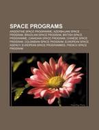 Space Programs: International Space Stat di Books Llc edito da Books LLC, Wiki Series
