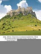 Von Der Stiftung Der Bunde Bis Zur Reformation... di Heinrich Gelzer edito da Nabu Press