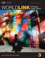 Stempleski, S:  World Link 3: Student Book with My World Lin di Susan Stempleski edito da NATL GEOGRAPHIC CHILDRENS