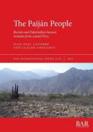 The Paiján People di Jean-Paul Lacombe, Claude Chauchat edito da British Archaeological Reports (Oxford) Ltd
