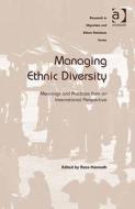 Managing Ethnic Diversity di Reza Hasmath edito da Taylor & Francis Ltd