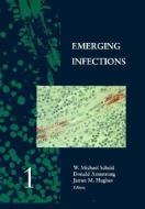 Emerging Infections 1 di W. Michael Scheld edito da ASM Press
