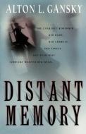 Distant Memory di Gansky edito da Waterbrook Press