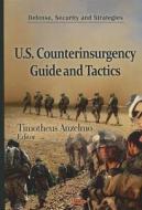 U.S. Counterinsurgency Guide & Tactics edito da Nova Science Publishers Inc