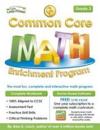 Common Core Math Enrichment Program Grade 3 di Alex A. Lluch edito da W S Pub Group