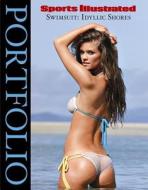Sports Illustrated Swimsuit Portfolio: Idyllic Shores di Sports Illustrated edito da Sports Illustrated Books