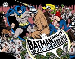 Batman The Silver Age Newspaper Comics Volume 2 (1968-1969) di Whitney Ellsworth edito da Idea & Design Works
