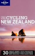 Lonely Planet Cycling New Zealand di Lonely Planet, Scott Kennedy edito da Lonely Planet Publications Ltd