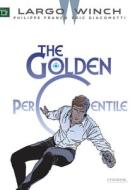 The Golden Percentile: Volume 20 di Eric Giacometti edito da CINEBOOK LTD
