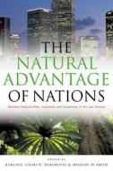 The Natural Advantage of Nations di Karlson Hargroves, Michael Harrison Smith edito da Taylor & Francis Ltd