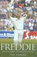 Freddie di Stafford Hildred, Tim Ewbank edito da John Blake Publishing Ltd