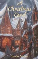 CHRISTMAS CAROL REV/E di Charles Dickens edito da WORDSWORTH ED