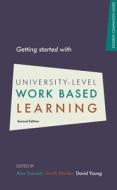 Getting Started with University-level Work Based Learning edito da Libri Publishing