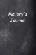 Mallory Personalized Name Journal Custom Name Gift Idea Mallory: (Notebook, Diary, Blank Book) di Distinctive Journals edito da Createspace Independent Publishing Platform