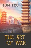 The Art of War di Sun Tzu, Sun Zi edito da Les prairies numériques