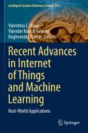 Recent Advances in Internet of Things and Machine Learning edito da Springer International Publishing