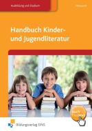Handbuch Kinder und Jugendliteratur di Manfred Marquardt edito da Bildungsverlag Eins GmbH