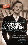 Die Menschheit hat den Verstand verloren di Astrid Lindgren edito da Ullstein Verlag GmbH