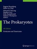 The Prokaryotes: Firmicutes and Tenericutes edito da Springer