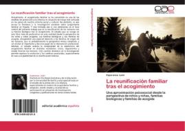 La reunificación familiar tras el acogimiento di Esperanza León edito da EAE