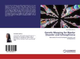 Genetic Mapping for Bipolar Disorder and Schizophrenia di Samantha Cardenas edito da LAP Lambert Academic Publishing