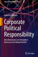 Corporate Political Responsibility di Johannes Bohnen edito da Springer Berlin Heidelberg