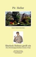 Sherlock Holmes Greift Ein di Pit Heller edito da Books On Demand