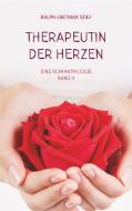 Therapeutin der Herzen di Ralph-Dietmar Stief edito da Books on Demand